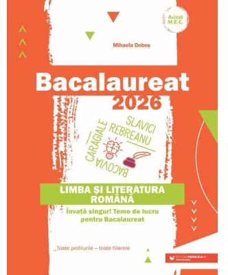 Bacalaureat 2024. Limba si literatura romana