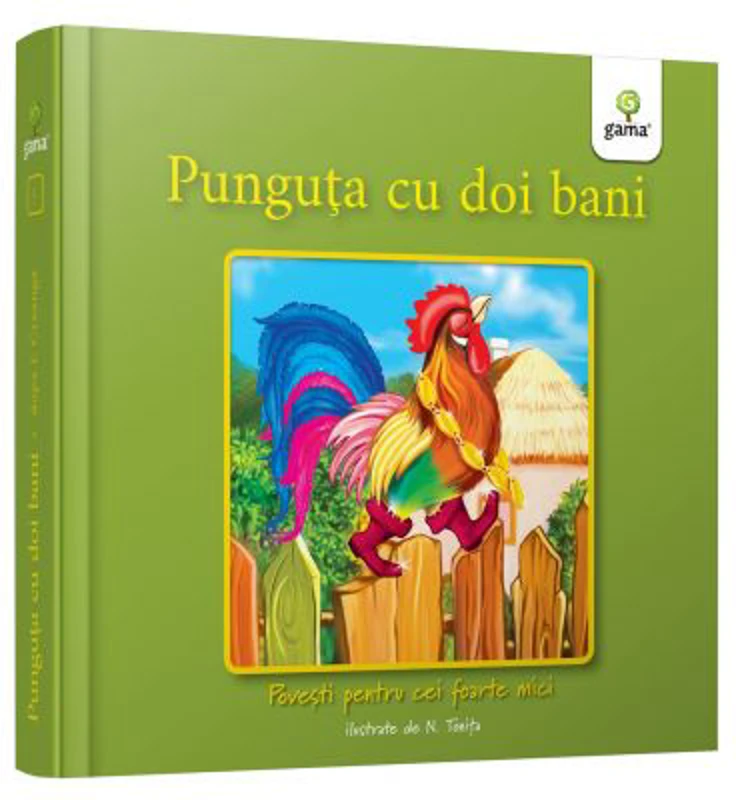 Punguta cu doi bani. Povesti pentru cei foarte mici - Ion Creanga