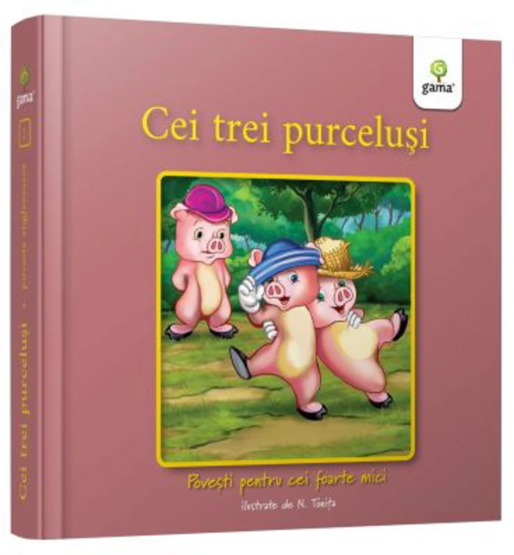 Cei trei purcelusi. Povesti pentru cei foarte mici
