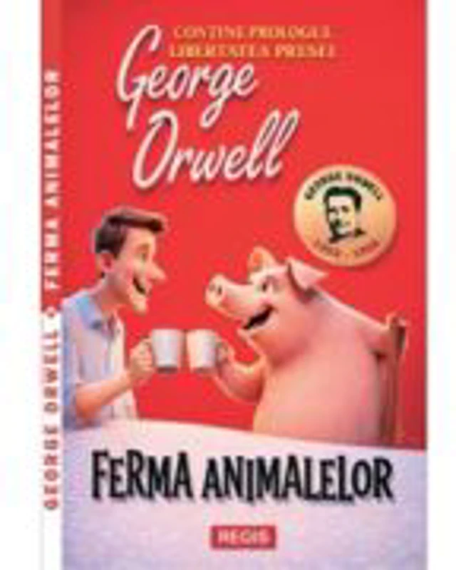 Ferma animalelor - George Orwell