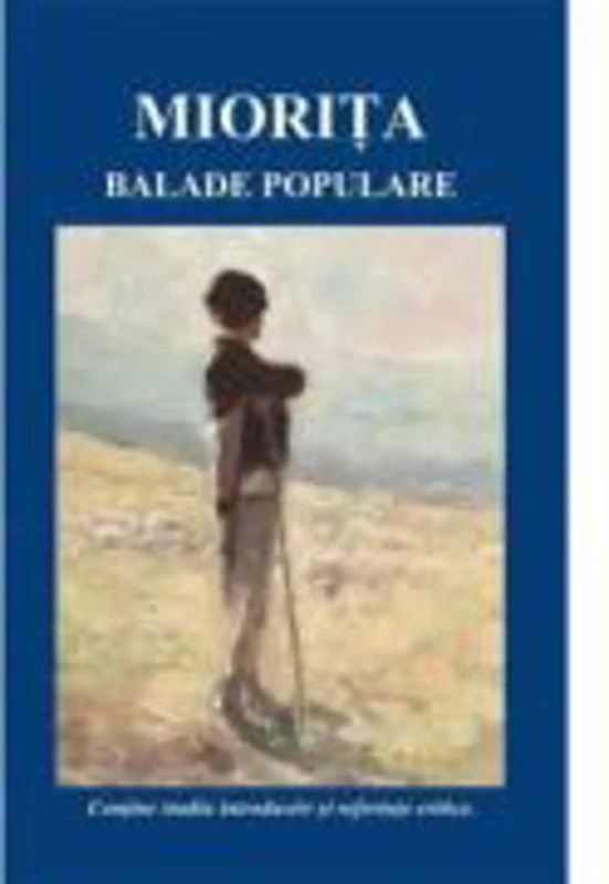 Miorita. Balade populare
