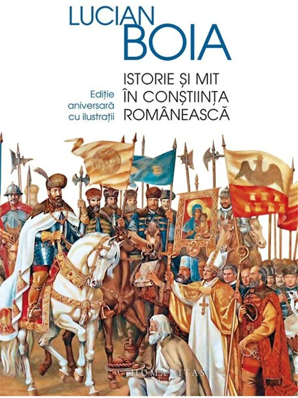 Istorie si mit in constiinta romaneasca