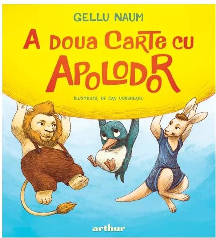 A doua carte cu Apolodor - Hardcover - Gellu Naum - Arthur