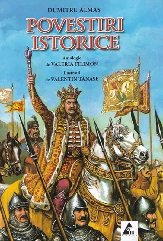 Povestiri istorice volumul 2 - Dumitru Almas