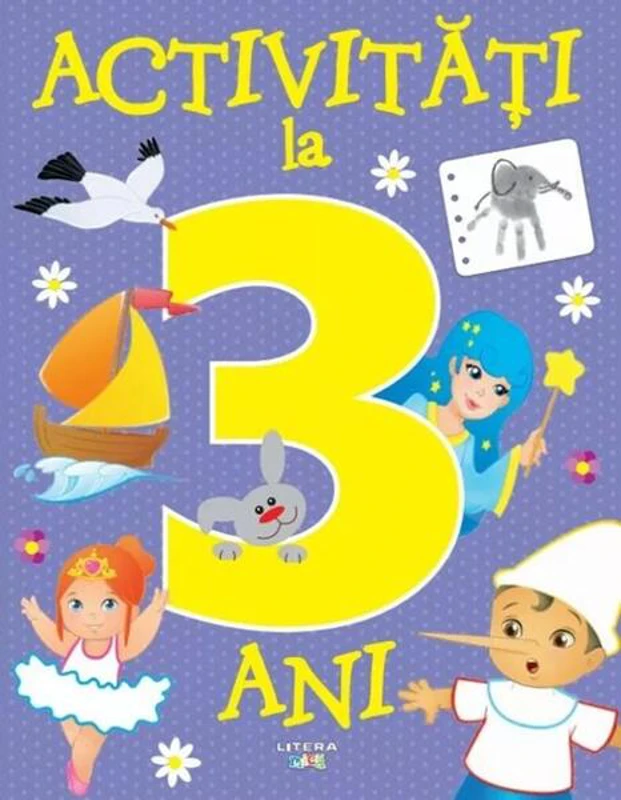 Activități la 3 ani - Paperback - *** - Litera mică