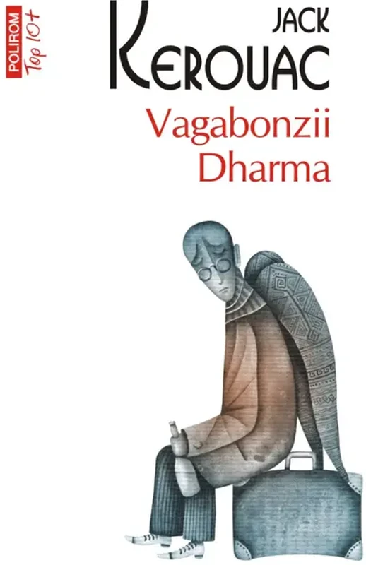 Vagabonzii Dharma - Jack Kerouac