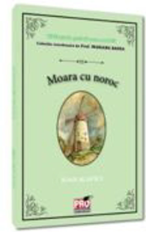 Moara cu noroc - Ioan Slavici