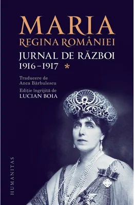 Maria, regina Romaniei, Jurnal de razboi (I). 1916-1917