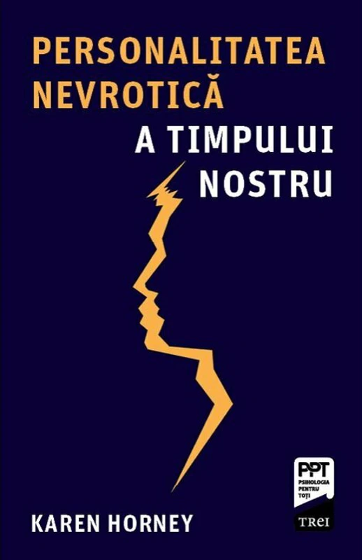Personalitatea nevrotica a timpului nostru
