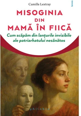 Misoginia transmisa din mama in fiica