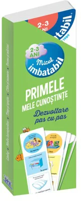 Micul Imbatabil - Primele mele cunostinte - Dezvoltare pas cu pas