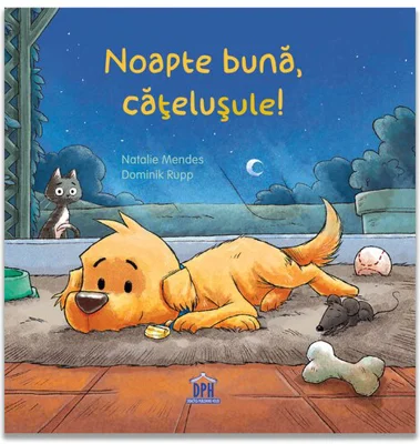 Noapte buna, catelusule!