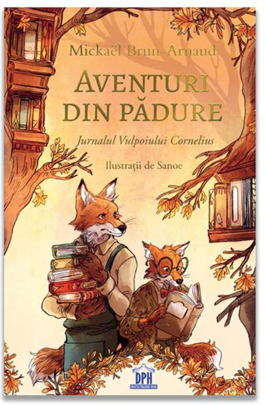 Aventuri din padure - Jurnalul Vulpoiului Cornelius - vol 2