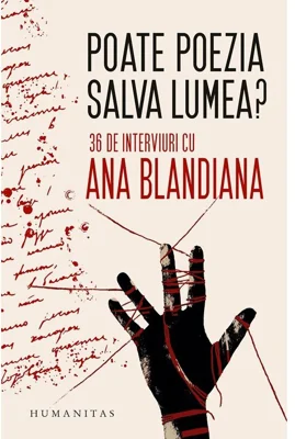 Poate poezia salva lumea? - Paperback brosat - Humanitas