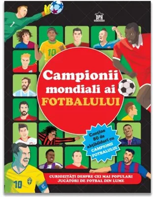 Campionii mondiali ai fotbalului - carte cu abtibilduri