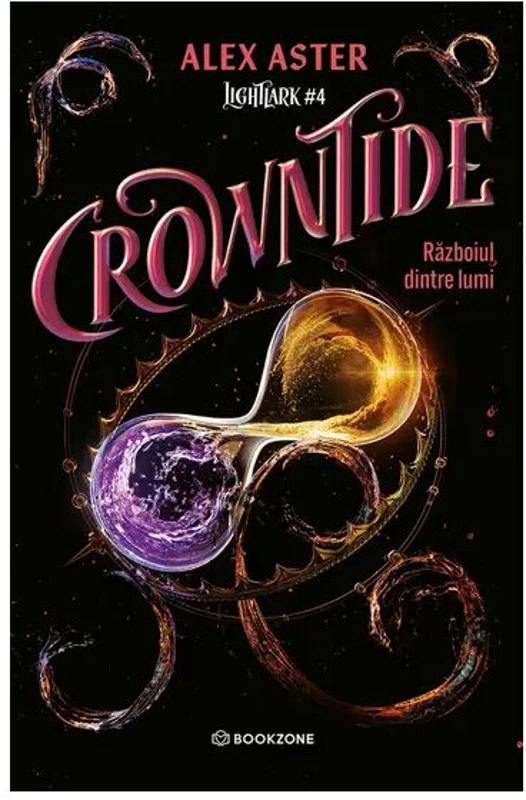 Crowntide. Razboiul dintre lumi. Seria Lightlark vol. 4