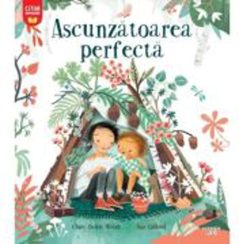 Ascunzatoarea perfecta - Clare Welsh, Asa Gilland