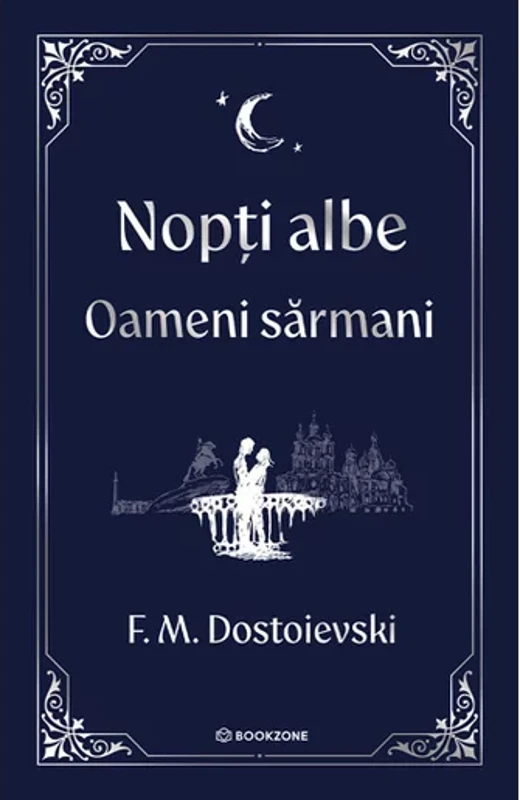 Nopti albe. Oameni sarmani - editie Hardcover