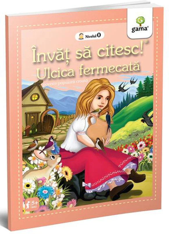 Ulcica fermecată - Paperback brosat - Gama