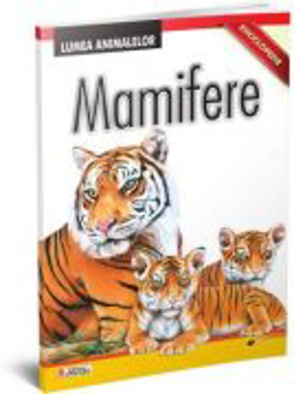 Mamifere. Enciclopedie