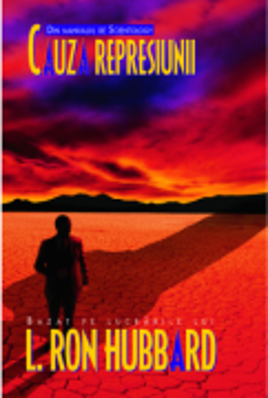 Cauza represiunii - Ron L. Hubbard