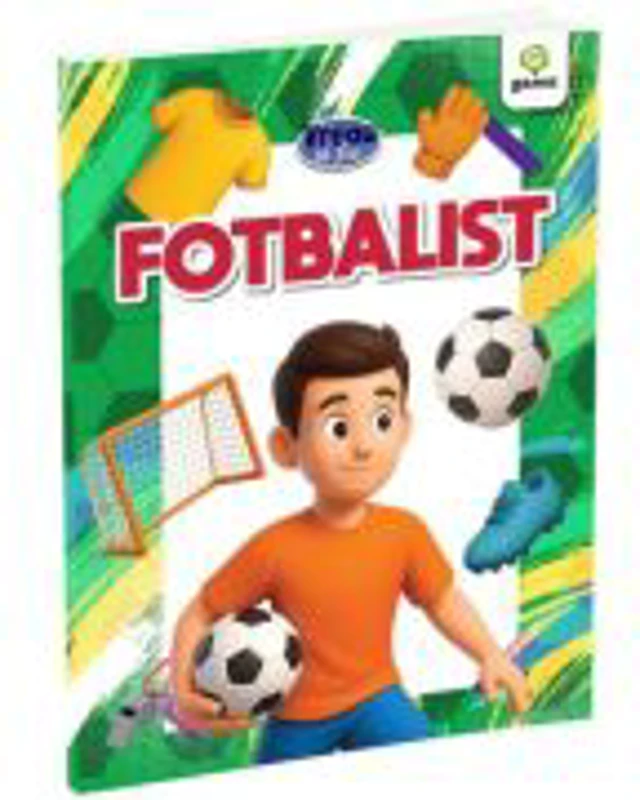 Vreau sa fiu... Fotbalist