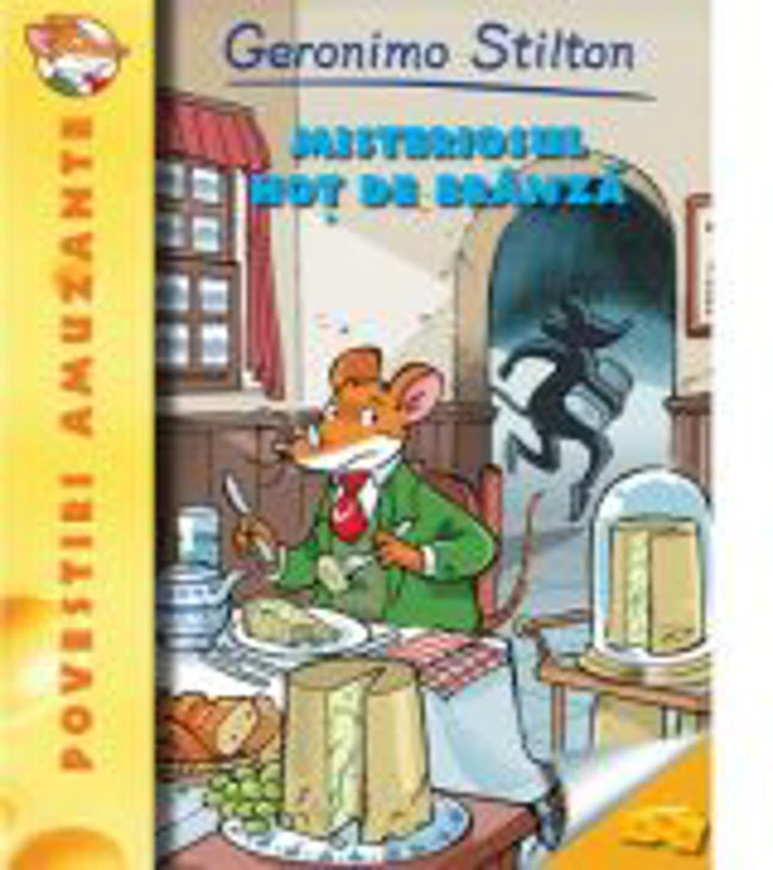 Misteriosul hot de branza. Geronimo Stilton (vol. 6) - Geronimo Stilton