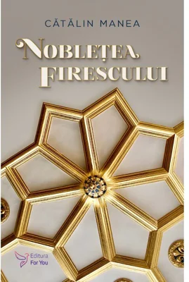 Nobletea firescului