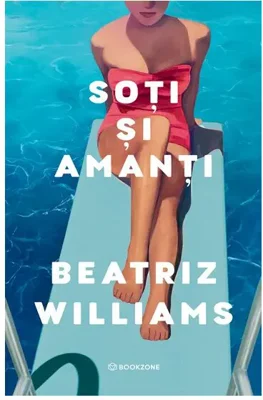 Soti si amanti - Beatriz Williams