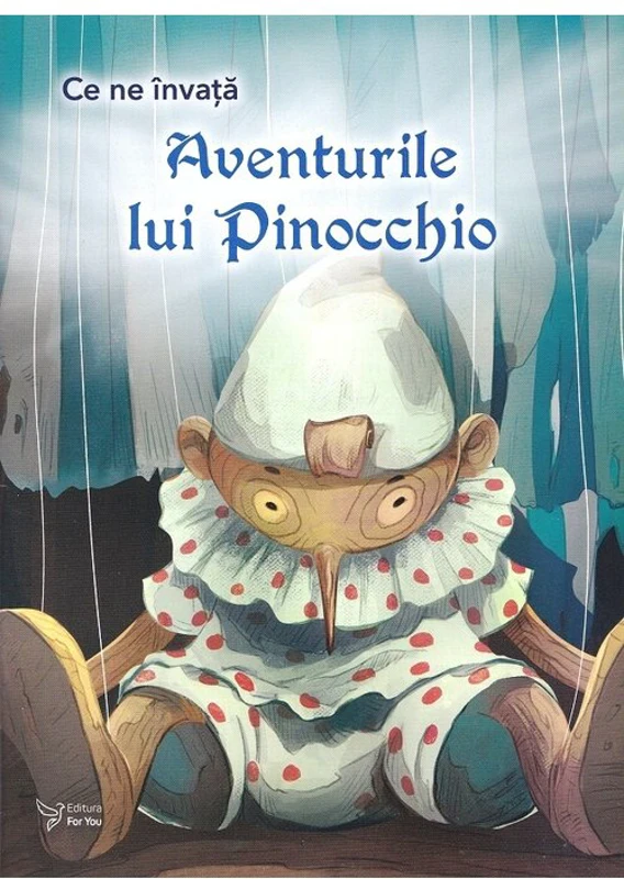 Ce ne invata aventurile lui Pinocchio