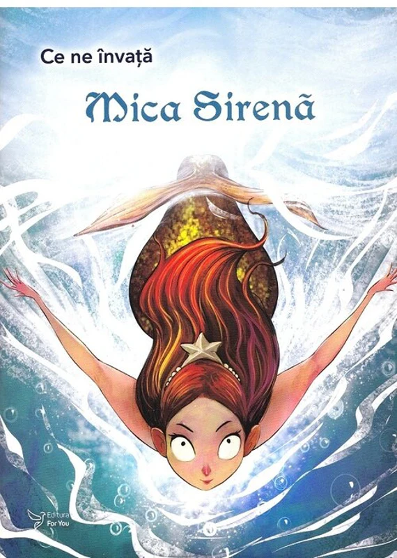 Ce ne invata Mica Sirena