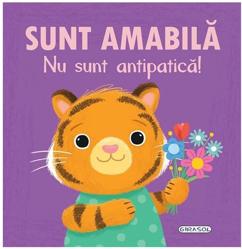 Emoții - Sunt amabilă. Nu sunt antipatică! - Hardcover - Honor Head - Girasol