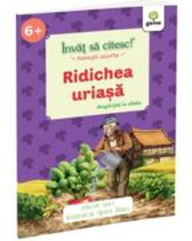 Ridichea uriasa. Invat sa citesc! Povesti scurte