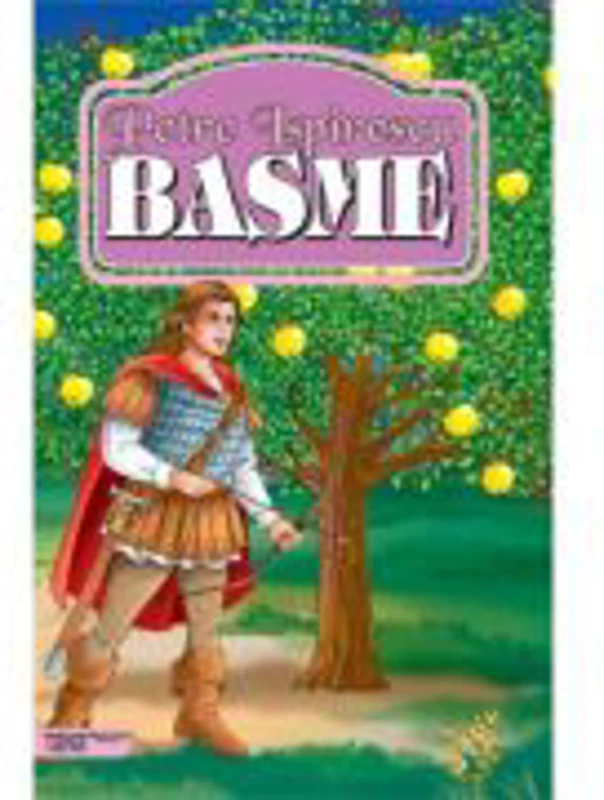 Basme - Petre Ispirescu