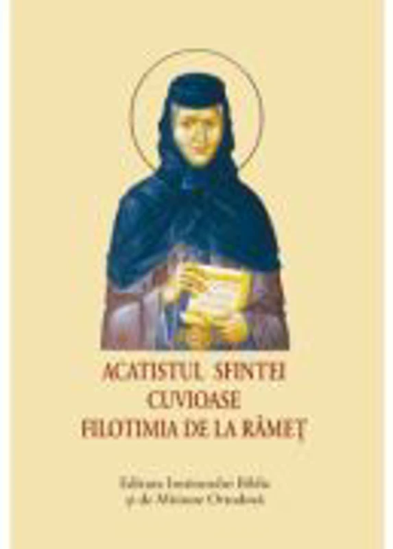 Acatistul Sfintei Cuvioase Filotimia de la Ramet, format mic