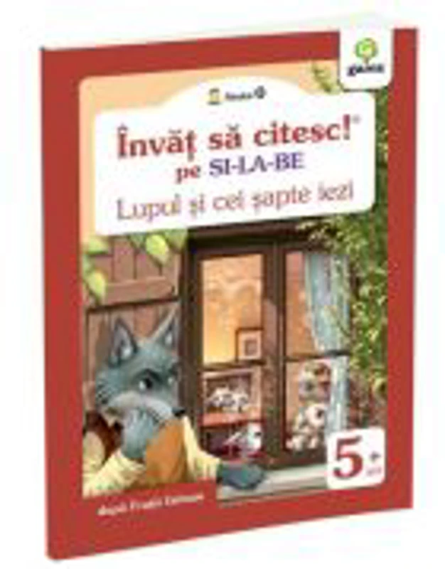 Lupul si cei sapte iezi. Invat sa citesc pe silabe