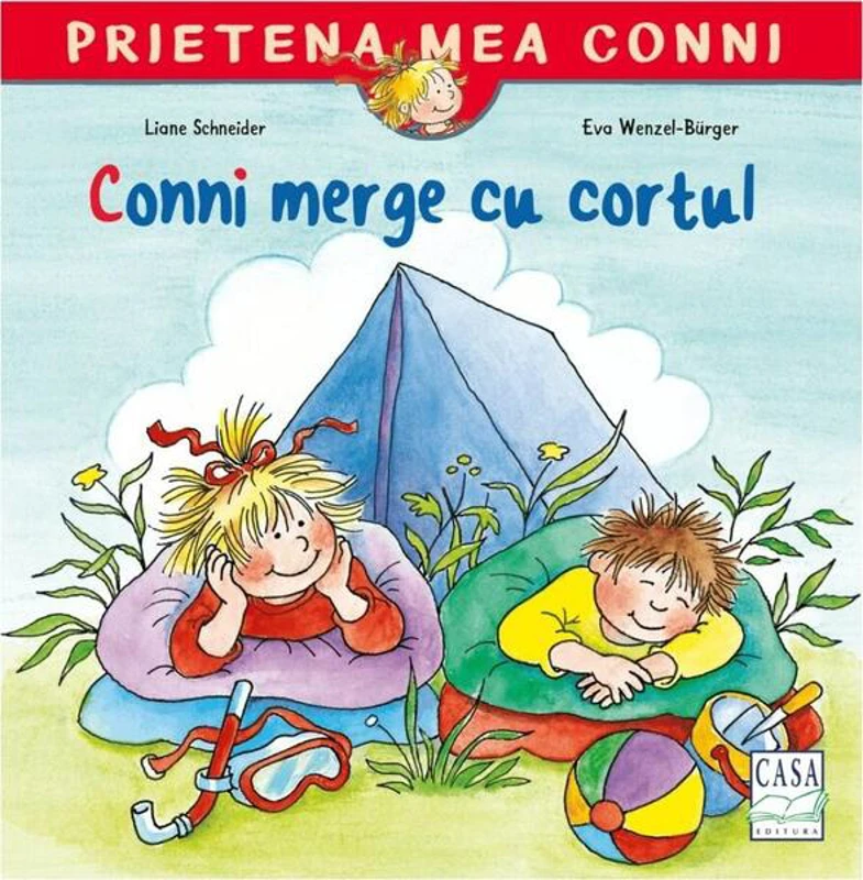 Conni merge cu cortul - Paperback - Liane Schneider - Casa