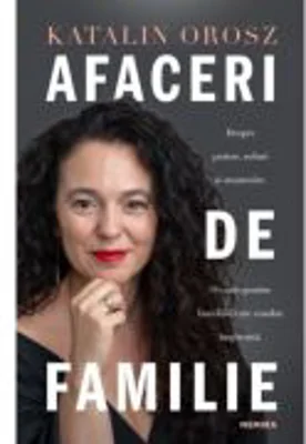 Afaceri de familie - Katalin Orosz