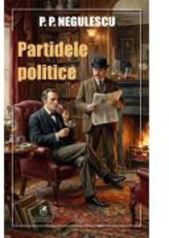 Partidele politice - P. P. Negulescu