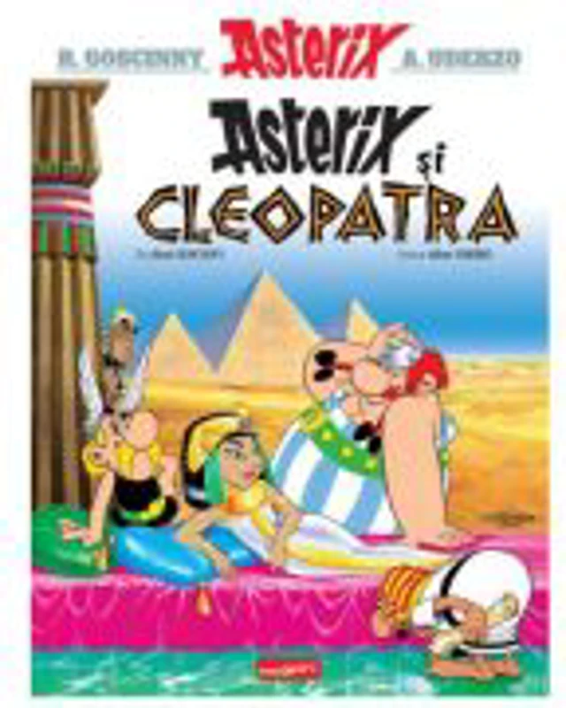 Asterix si Cleopatra (vol. 6) - Rene Goscinny