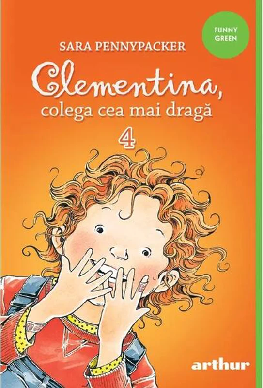 Clementina, colega cea mai dragă (Vol.4) - Paperback brosat - Sara Pennypacker - Arthur