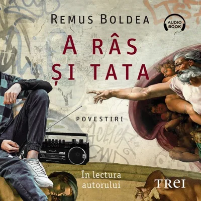 A râs și tata - Audiobook - Remus Boldea