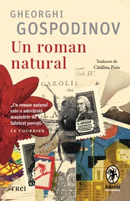 Un roman natural - Gheorghi Gospodinov