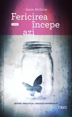 Fericirea incepe azi - Jamie McGuire