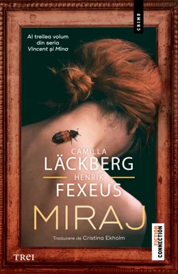 Miraj - Camilla Lackberg, Henrik Fexeus