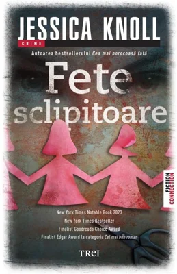 Fete sclipitoare - Jessica Knoll