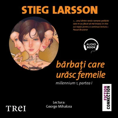 Bărbați care urăsc femeile. Millennium 1 - Audiobook - Stieg Larsson