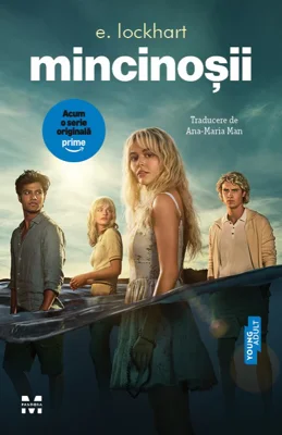 Mincinoşii - E. Lockhart