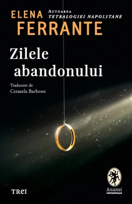 Zilele abandonului - Elena Ferrante