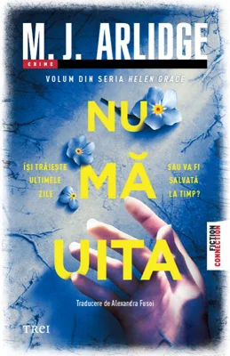 Nu ma uita (seria Helen Grace, vol.12)